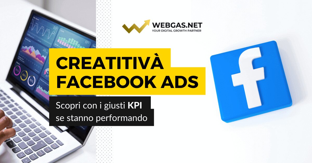 Facebook ADS KPI Creatività Performanti