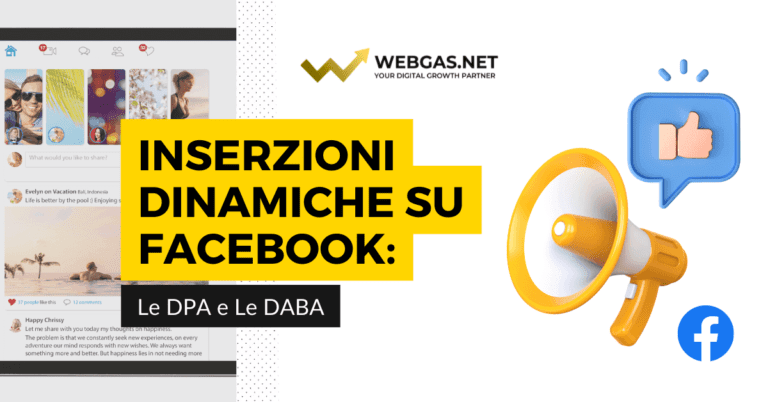 Le Inserzioni Dinamiche su Facebook: le DPA e le DABA