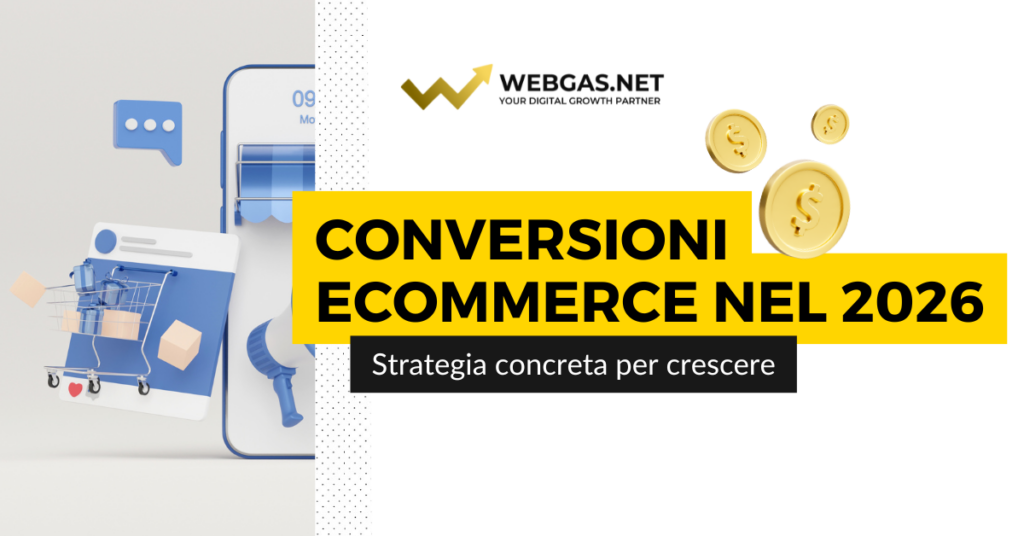 Conversioni eCommerce nel 2026 – strategia e crescita